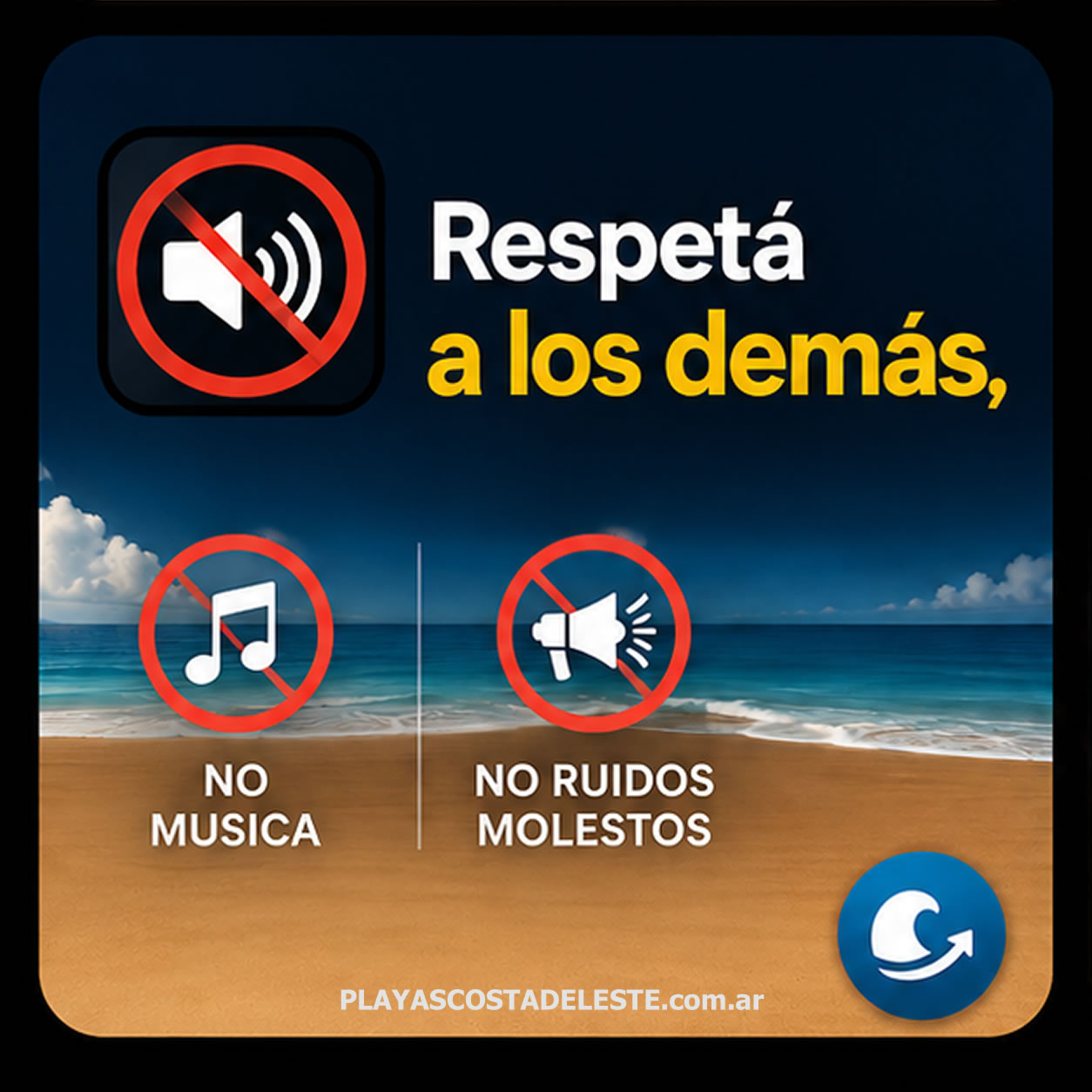 Campaña de convivencia en Costa del Este: respetá a los demás, evitá música y ruidos molestos en la playa